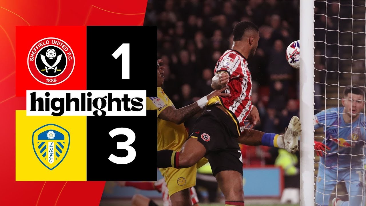 #ไฮไลท์ฟุตบอล [ เชฟฟิลด์ ยูไนเต็ด 1 - 3 ลีดส์ ยูไนเต็ด ] เดอะแชมเปี้ยนส์ชิพ อังกฤษ 2025/25.2.68